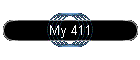My 411